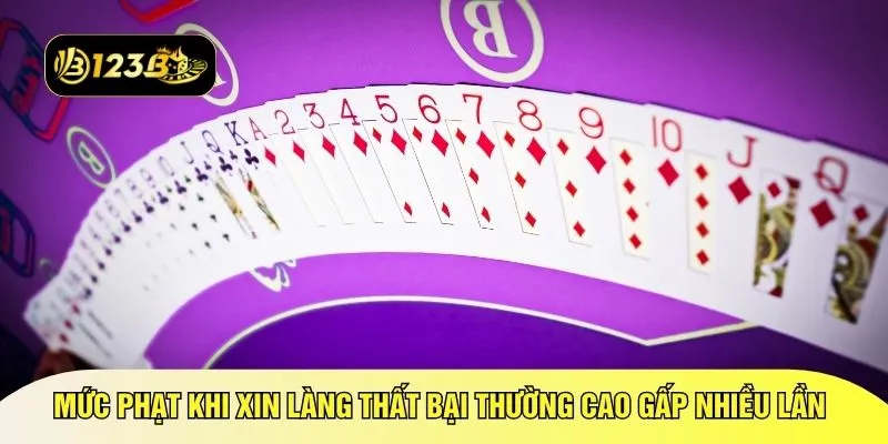 Mức phạt khi xin làng thất bại thường cao gấp nhiều lần