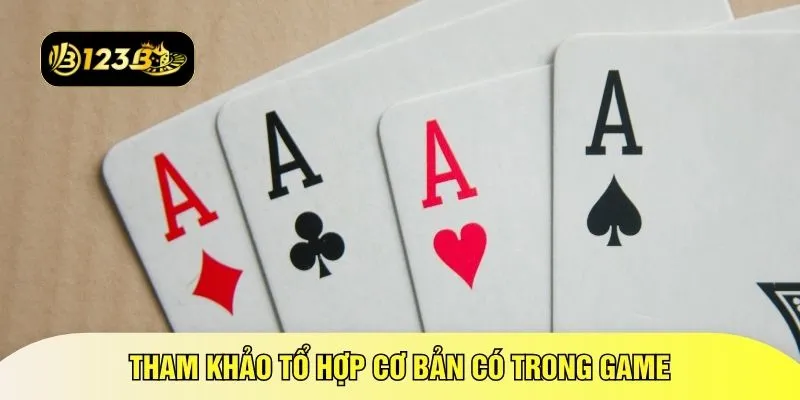 Tham khảo tổ hợp cơ bản có trong game